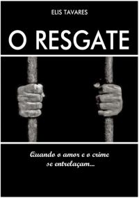 O Resgate