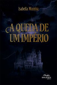 A queda de um império
