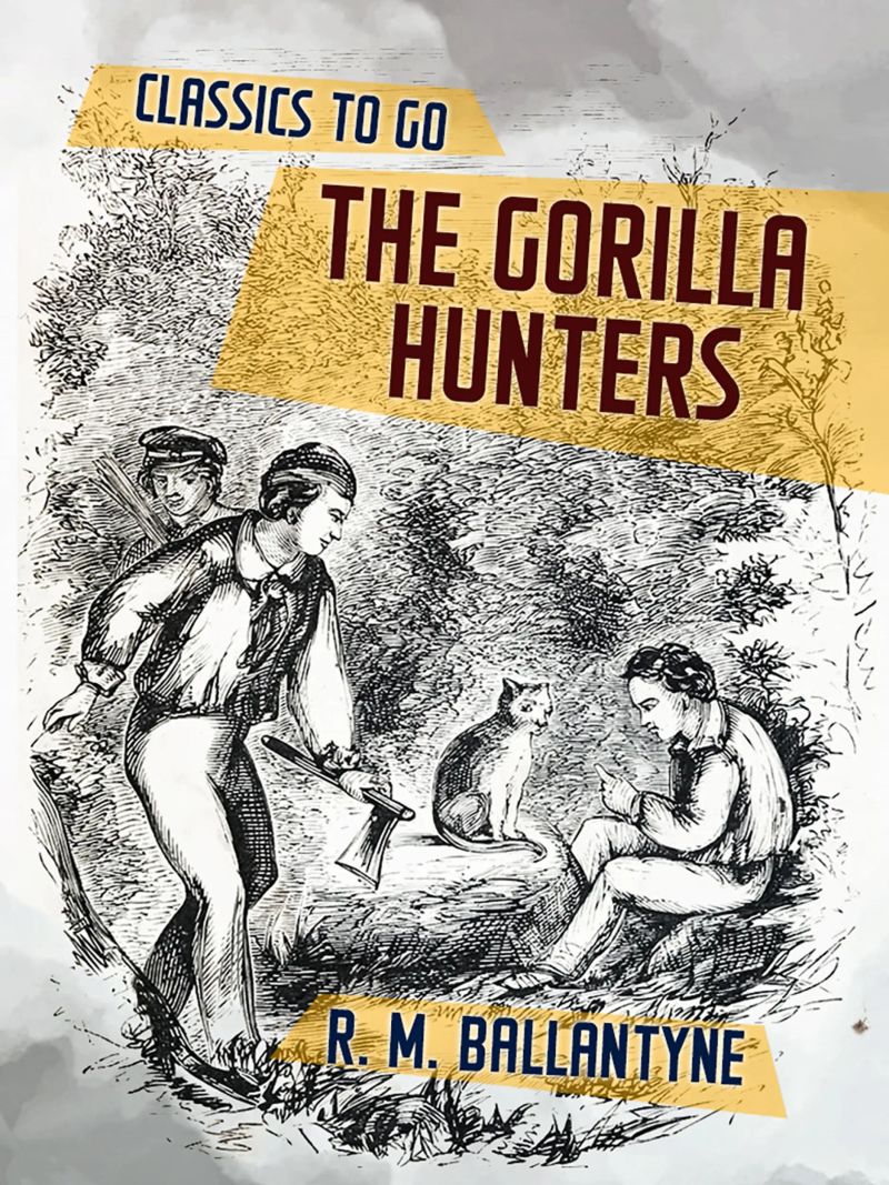 The Gorilla Hunters