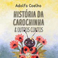 História da carochinha e outros contos
