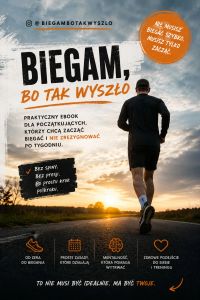 Biegam, bo tak wyszło