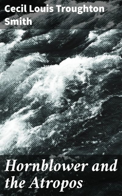Hornblower and the Atropos