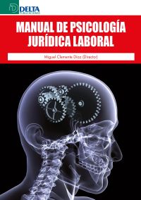 Manual de psicologia juridica laboral