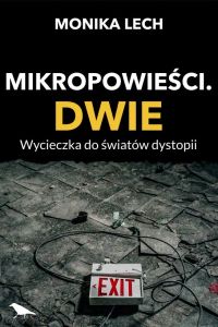 Mikropowieści. Dwie