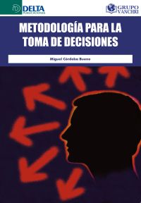 Metodología para la toma de decisiones