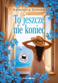To jeszcze nie koniec