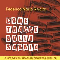 Come tracce sulla sabbia