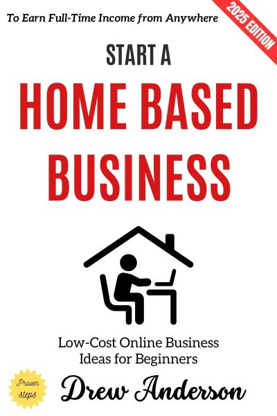 Start a Home-Based Business