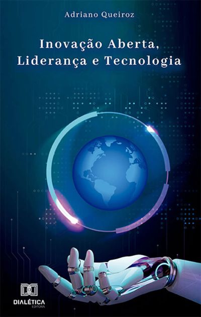 Inovação Aberta, Liderança e Tecnologia