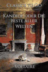 Kandide oder Die beste aller Welten