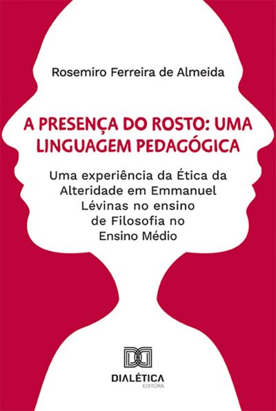 A presença do rosto: uma linguagem pedagógica