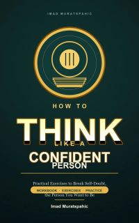 Think Like a Confident Person