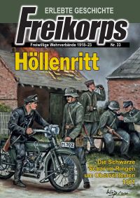 Höllenritt (Freikorps Erlebte Geschichte Roman Heft Band 33)