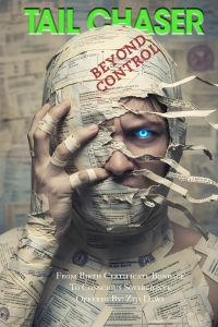 TailChaser: Beyond Control