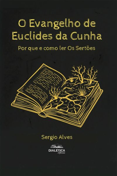 O Evangelho de Euclides da Cunha