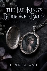 The Fae King's Borrowed Bride
