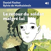 Le retour du soldat malgré lui