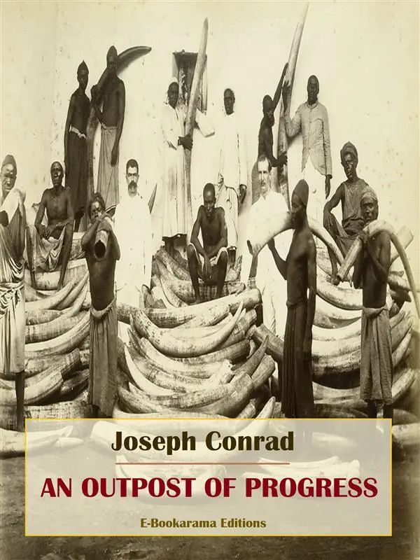 An Outpost of Progress