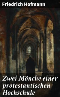 Zwei Mönche einer protestantischen Hochschule