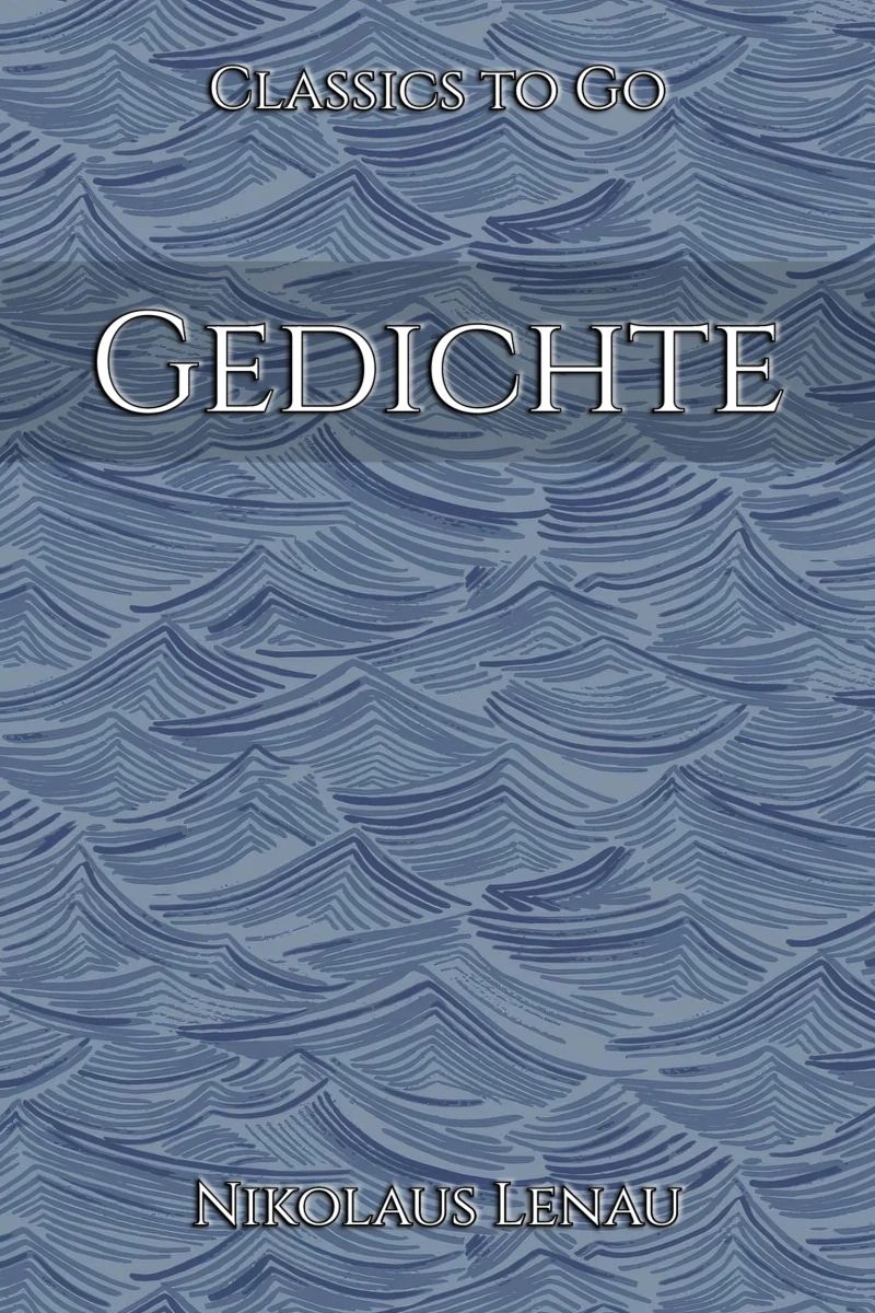 Nikolaus Lenau: Gedichte