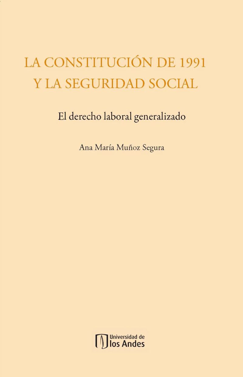 La Constitución de 1991 y la Seguridad Social