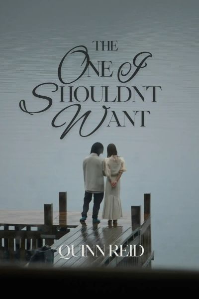 The One I Shouldn't Want