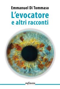L’evocatore e altri racconti