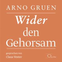 Wider den Gehorsam