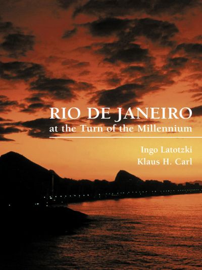 Rio de Janeiro at the Turn of the Millennium