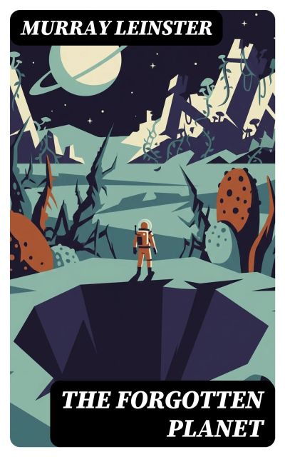 The Forgotten Planet