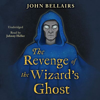 The Revenge of the Wizard's Ghost