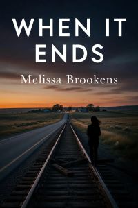 WHEN IT ENDS 