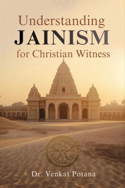 Understanding Jainism for Christian Witness