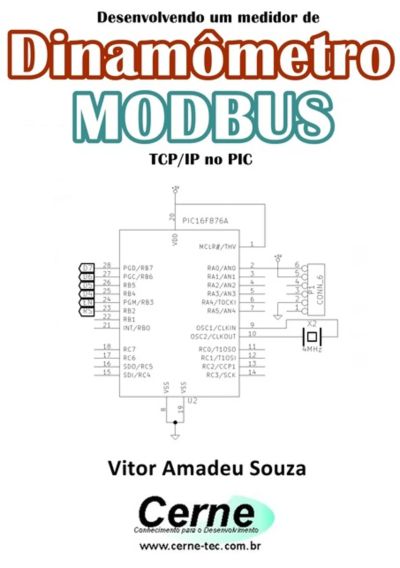 Desenvolvendo Um Medidor De Dinamômetro Modbus  Tcp/ip No Pic