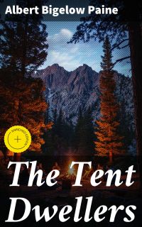 The Tent Dwellers