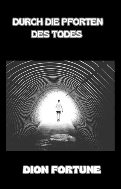 Durch die Pforten des Todes (übersetzt)