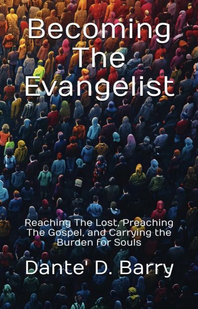 Becoming The Evangelist