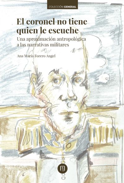 El coronel no tiene quien le escuche