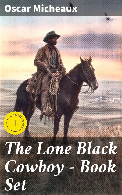 The Lone Black Cowboy - Book Set