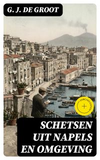 Schetsen uit Napels en Omgeving