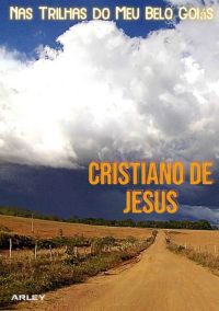 Nas Trilhas Do Meu Belo Goiás