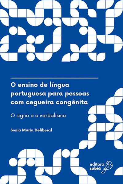 O ensino de língua portuguesa para pessoas com cegueira congênita