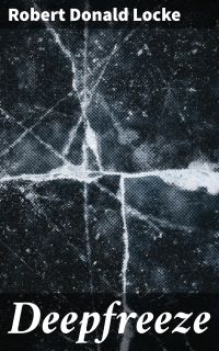 Deepfreeze