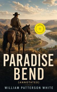 Paradise Bend (Annotated)