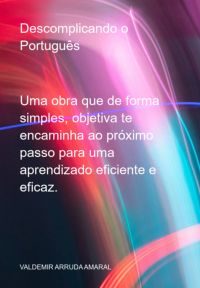 Descomplicando O Português