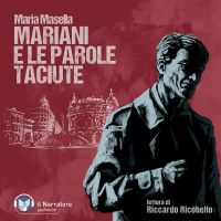 Mariani e le parole taciute