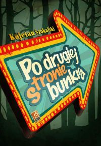 Po drugiej stronie bunkra