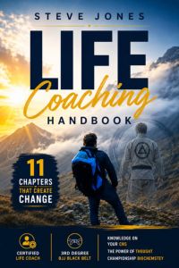 STEVE JONES LIFE COACHING HANDBOOK