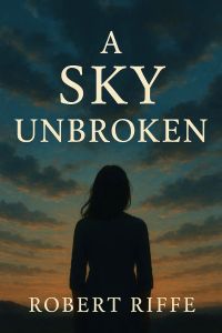 A Sky Unbroken