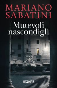 Mutevoli nascondigli